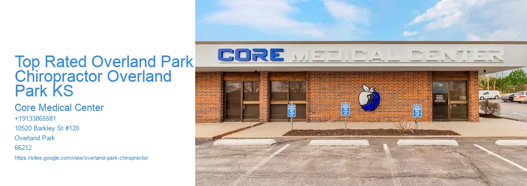 Top Rated Overland Park Chiropractor Overland Park KS